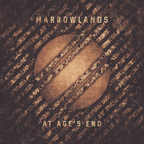 Marrowlands : At Age's End